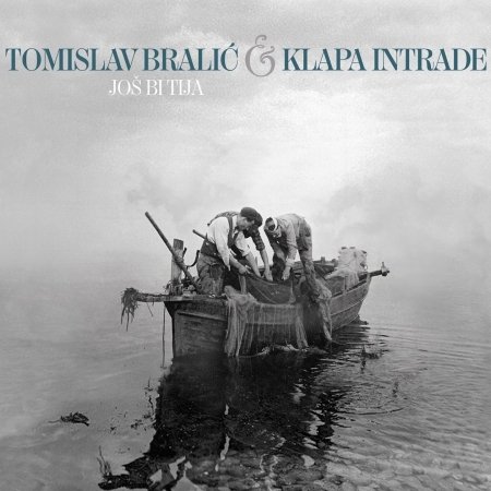 Cover for Bralić Tomislav &amp; Klapa Intrade · Još Bi Tija (CD) (2022)
