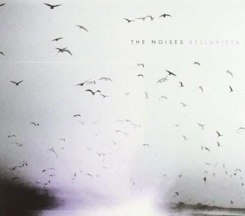 Cover for Noises · Bellavista (CD) (2014)