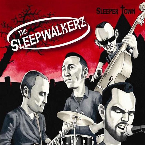 Sleeper Town - The Sleepwalkerz - Musik - BEAST RECORDS - 4059251253662 - 18. maj 2018