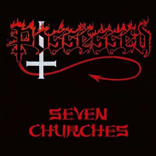 Cover for Possessed · Seven Churches (CD) (2009)