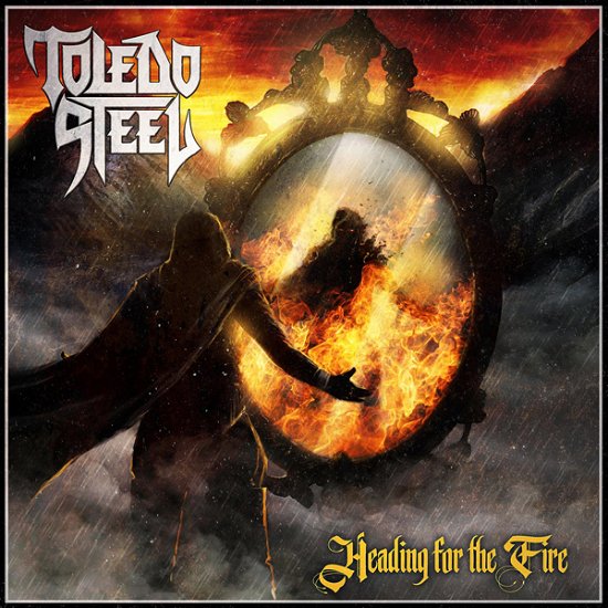 Cover for Toledo Steel · Heading for the Fire (CD) (2021)