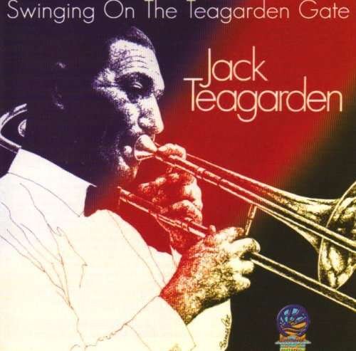 Cover for Jack Teagarden · Swinging on the Teagarden Gate (CD) (2019)