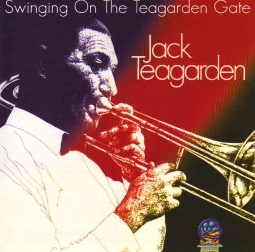 Cover for Jack Teagarden · Swinging on the Teagarden Gate (CD) (2019)