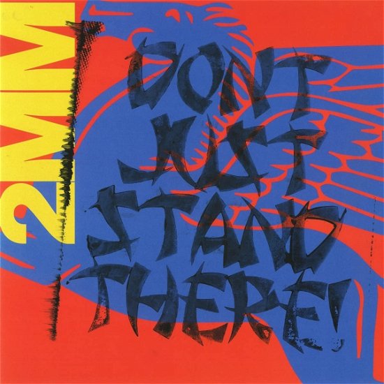 Cover for Sideshow · 2mm Don't Just Stand There! (LP) (2023)