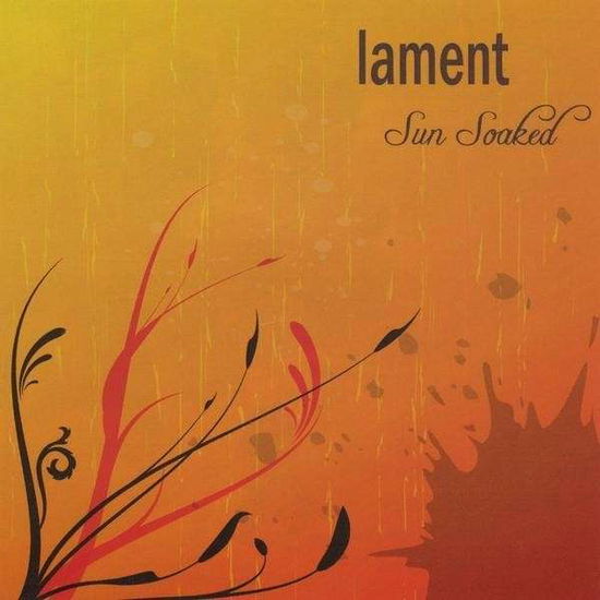 Cover for Lament · Sun Soaked (CD) (2009)