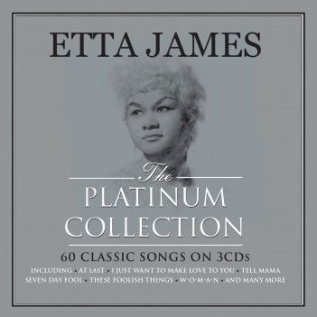 Platinum Collection - Etta James - Musiikki - NOT NOW - 5060432022662 - torstai 14. syyskuuta 2017