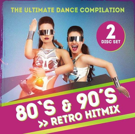 80’s & 90’s Retro Hitmix - 80s & 90s Retro Hitmix / Various - Musik - BLUE LINE - 5561007233662 - 25. oktober 2019