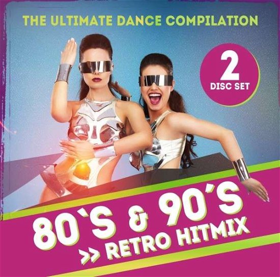 80’s & 90’s Retro Hitmix - V/A - Musik - BLUE LINE - 5561007233662 - 25. oktober 2019