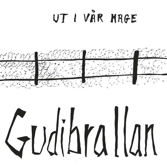 Uti Vår Hage (180 G Vinyl) - Gudibrallan - Musik - Silence Records - 7393210050662 - 22. april 2017