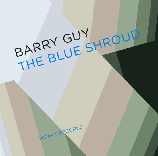 Cover for Barry Guy · The Blue Shroud (CD) (2016)