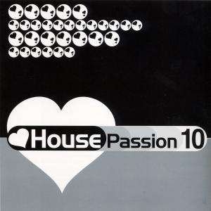 Cover for House Passion Vol. 10 (CD) (2009)