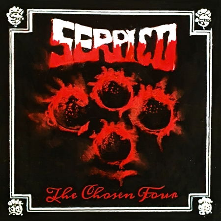 The Chosen Four - Serpico - Musik - ROCKSHOTS RECORDS - 8051128621662 - 15 juli 2022