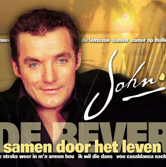 Cover for John De Bever · Samen Door Het Leven (CD) (2003)