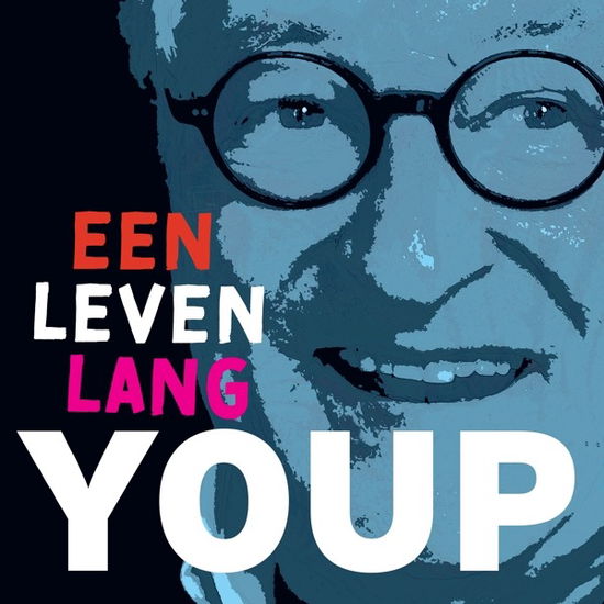 Youp Van 't Hek · Een Leven Lang Youp (LP) [Limited edition] (2024)