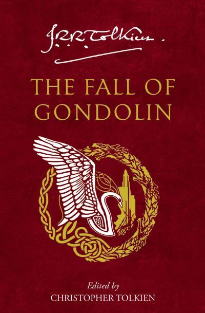 The Fall of Gondolin - J. R. R. Tolkien - Böcker - HarperCollins Publishers - 9780008655662 - 26 oktober 2023