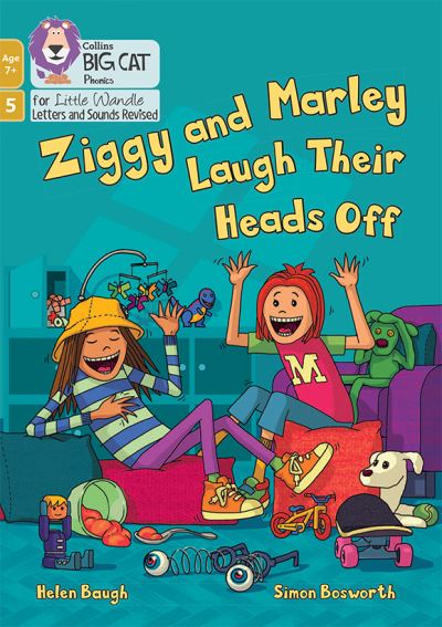 Cover for Helen Baugh · Ziggy and Marley Laugh Their Heads Off: Phase 5 Set 4 - Big Cat Phonics for Little Wandle Letters and Sounds Revised – Age 7+ (Pocketbok) (2024)