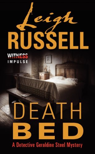 Cover for Leigh Russell · Death Bed: a Detective Geraldine Steel Mystery (Detective Geraldine Steel Mysteries) (Taschenbuch) (2014)