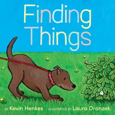 Cover for Kevin Henkes · Finding Things (Inbunden Bok) (2024)