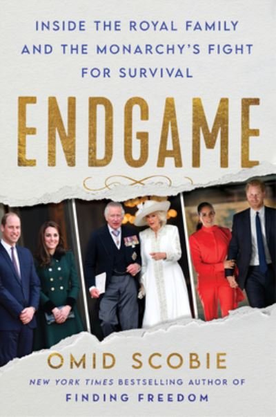 Cover for Omid Scobie · Endgame: Inside the Royal Family and the Monarchy's Fight for Survival (Gebundenes Buch) (2023)