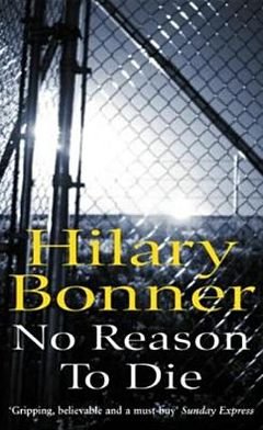 Cover for Hilary Bonner · No Reason To Die (Paperback Book) (2005)