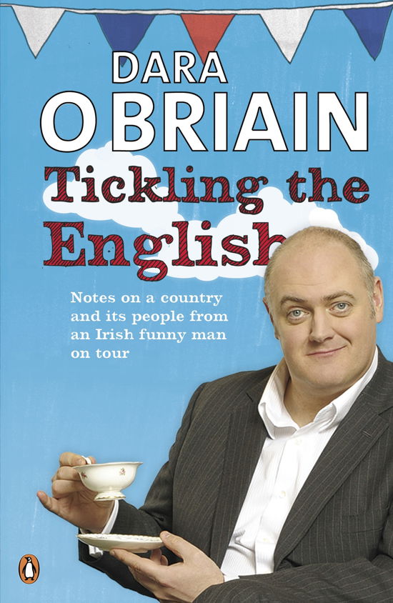 Tickling the English - Dara O Briain - Libros - Penguin Books Ltd - 9780141046662 - 1 de abril de 2010