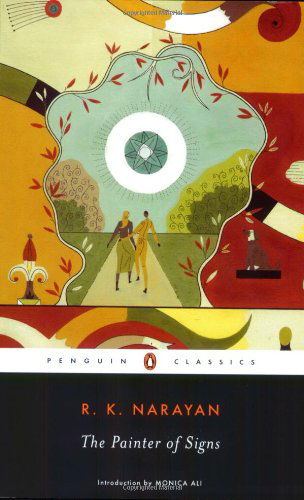 The Painter of Signs - R. K. Narayan - Bøker - Penguin Books Ltd - 9780143039662 - 1. september 2006