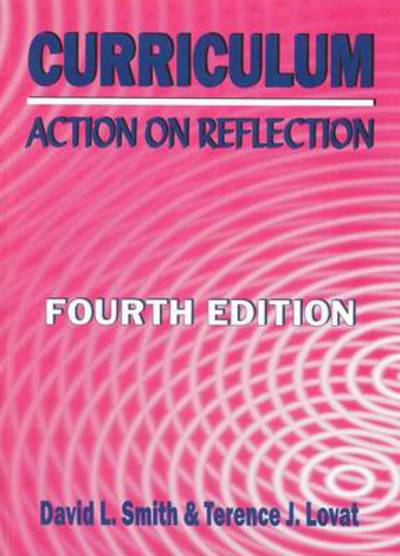 Cover for David L. Smith · Curriculum: Action on Reflection (Paperback Book) (2003)