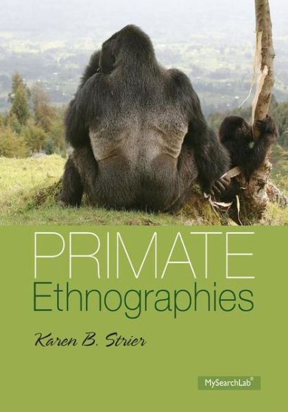 Cover for Karen B. Strier · Primate Ethnographies (Paperback Book) (2014)