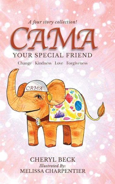 Cover for Cheryl Beck · Cama (Hardcover Book) (2021)