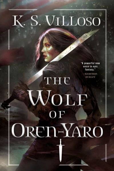 Cover for K. S. Villoso · Wolf of Oren-Yaro (Book) (2020)