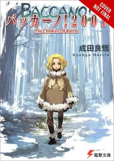 Cover for Ryohgo Narita · Baccano!, Vol. 5 (light novel) (Gebundenes Buch) (2017)