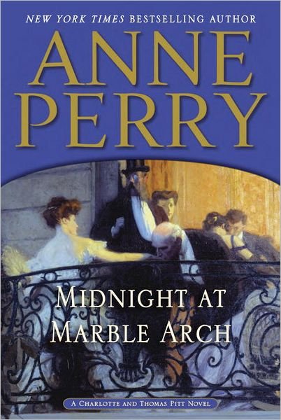 Cover for Anne Perry · Midnight at Marble Arch (Indbundet Bog) (2013)