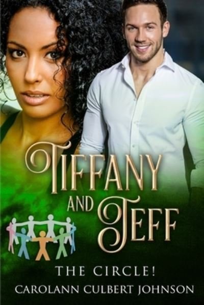 Cover for Carol Ann Culbert Johnson · Tiffany and Jeff (Paperback Book) (2019)