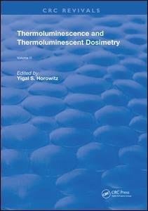 Cover for Yigal S. Horowitz · Thermoluminescence and Thermoluminescent Dosimetry - Routledge Revivals (Paperback Book) (2021)