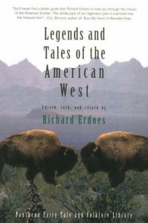 Cover for Richard Erdoes · Legends and Tales of the American West - The Pantheon Fairy Tale and Folklore Library (Paperback Book) [New edition] (1998)