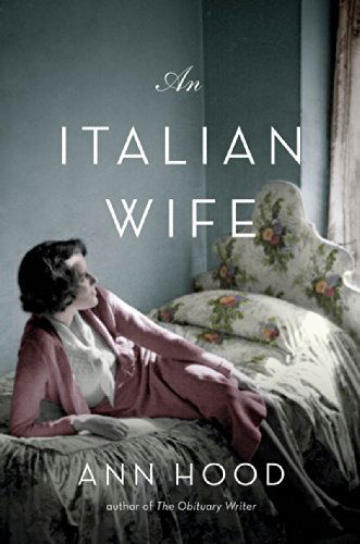 Cover for Ann Hood · An Italian Wife (Inbunden Bok) (2014)