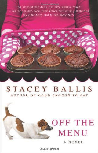 Cover for Stacey Ballis · Off the Menu (Paperback Book) (2012)