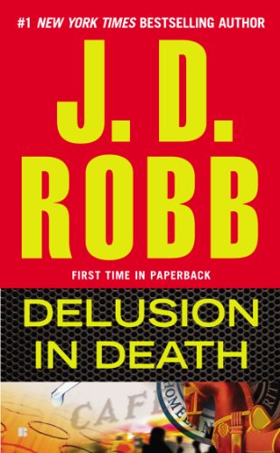 Cover for J. D. Robb · Delusion in Death - In Death (Pocketbok) [Reprint edition] (2013)