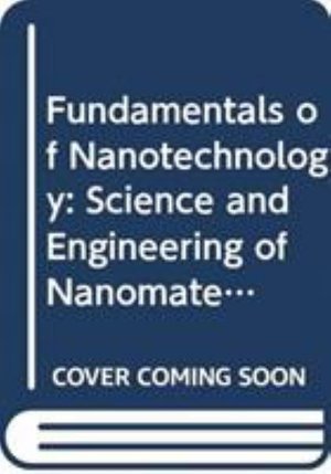 Cover for BA Korgel · Fundamentals of Nanotechnology: Science and Engine ering of Nanomaterials (Hardcover Book) (2024)
