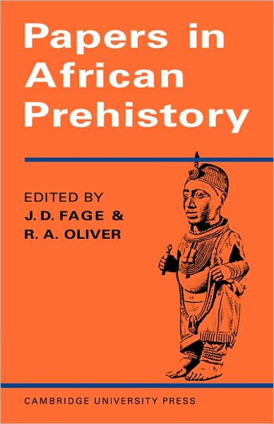 Cover for J D Fage · Papers in African Prehistory (Paperback Book) (1970)