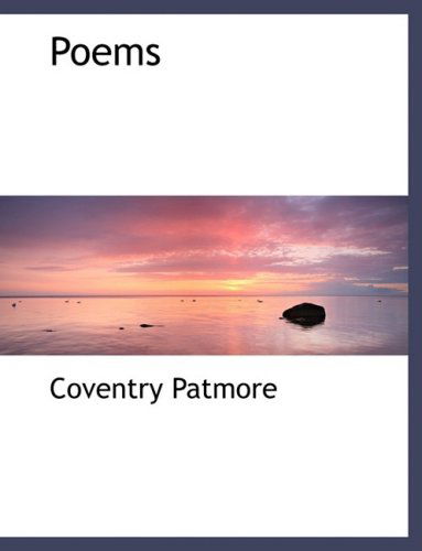 Cover for Coventry Patmore · Poems (Innbunden bok) [Large Print, Lrg edition] (2008)