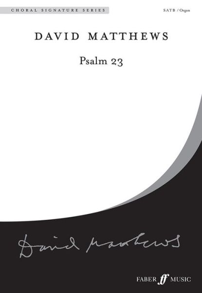 Cover for David Matthews · Psalm 23 - Choral Signature Series (Paperback Bog) (2011)