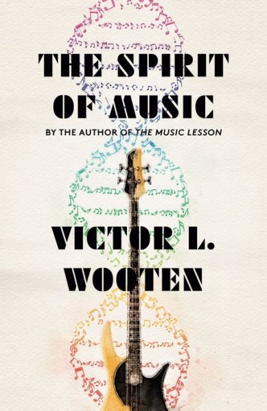 Cover for Victor L. Wooten · The Spirit of Music (Pocketbok) (2021)