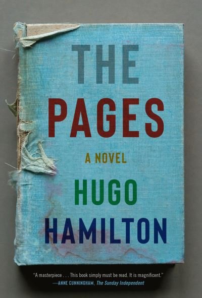Cover for Hugo Hamilton · The Pages A novel (Inbunden Bok) (2022)