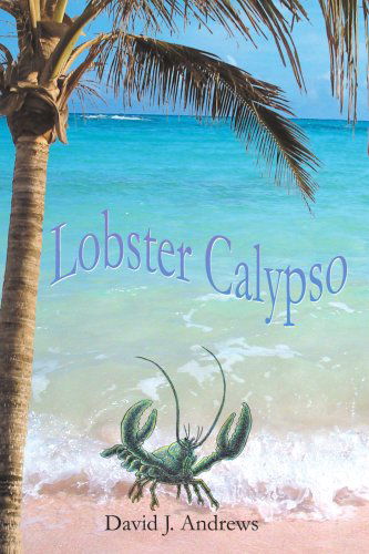 Cover for David Andrews · Lobster Calypso (Paperback Book) (2005)