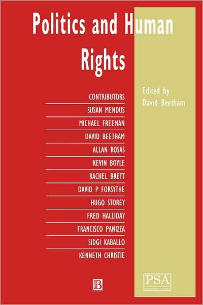 Politics and Human Rights - Political Studies Special Issues - D Beetham - Books - John Wiley and Sons Ltd - 9780631196662 - November 11, 1995