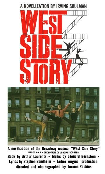 West Side Story - Irving Shulman - Bøger - Pocket Books - 9780671725662 - 15. april 1990