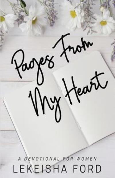 Cover for Lekeisha Ford · Pages From My Heart (Pocketbok) (2018)