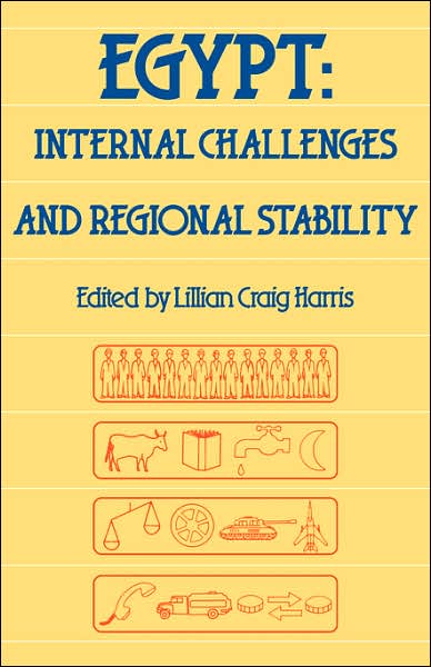 Cover for Lillian C Harris · Egypt: Internal Challenges and Regional Stability (Paperback Book) (1987)