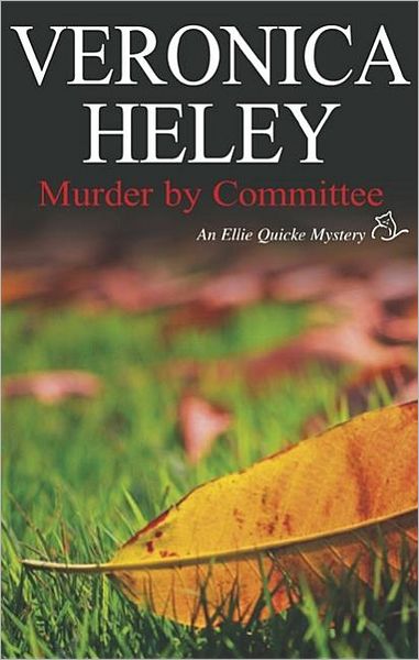 Murder by Committee - Veronica Heley - Książki - Canongate Books Ltd - 9780727875662 - 26 stycznia 2007